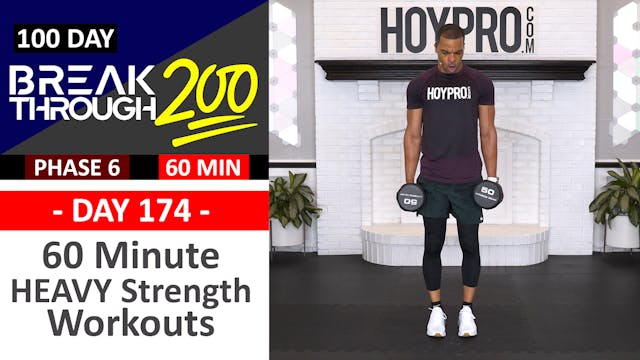 #174 - 60 Minute HEAVY Strength Full Body Workout - Breakthrough200