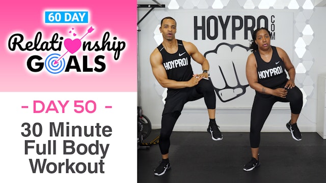 30 Minute LONGEVITY Full Body Hybrid Workout - Relationship Goals #50