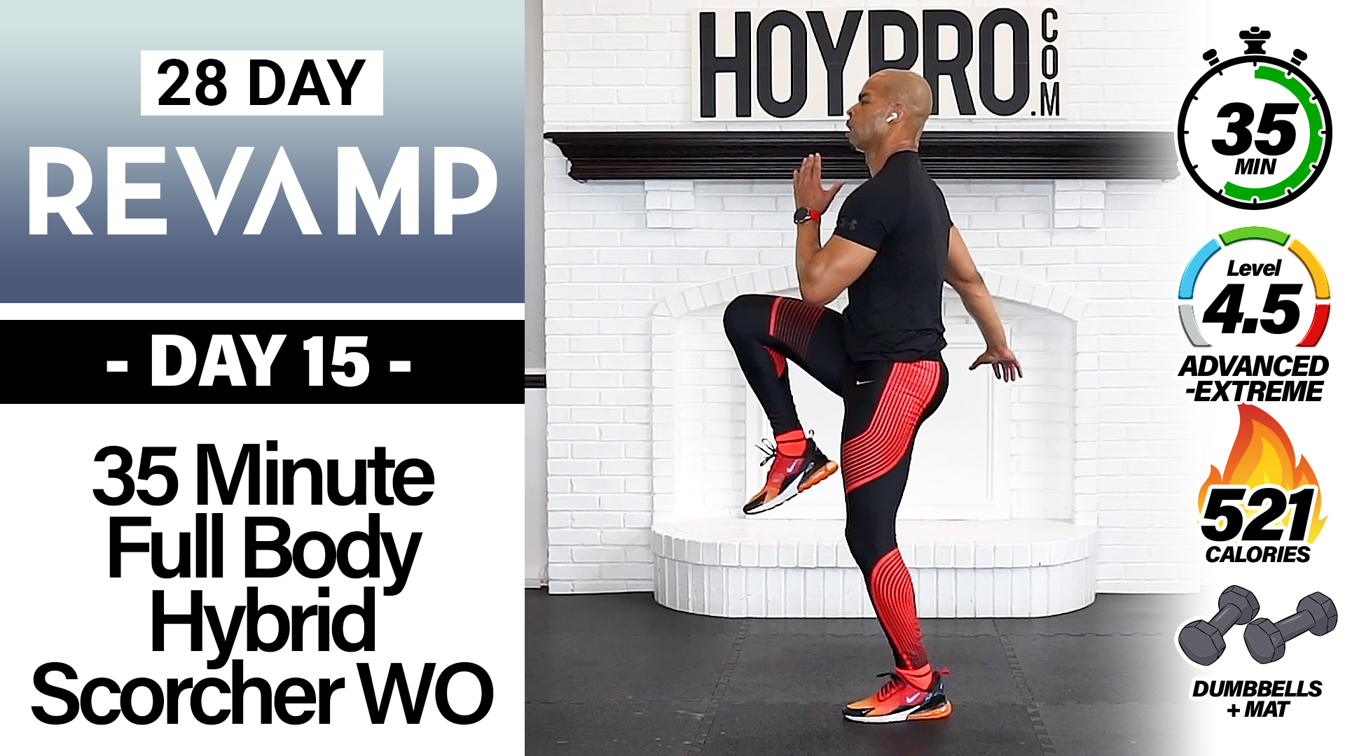 35 Minute Full Body Hybrid SCORCHER - REVAMP #15
