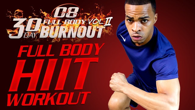 FBB2 #08 - 45 Minute Total Body + Abs Bodyweight HIT Workout