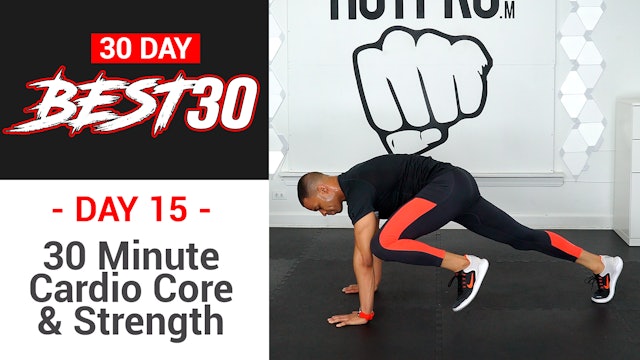 30 Minute Hi-Low Core Strength & Cardio - Best30 #15
