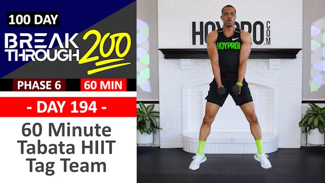 #194 - 60 Minute Tabata HIIT Tag Team + Abs Workout - Breakthrough200