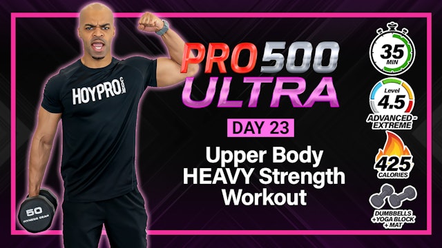 35 Minute HEAVY Upper Body Strength Workout - ULTRA #23
