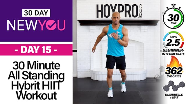 30 Minute All Standing Beginner Hybrid Workout - NEW YOU #15