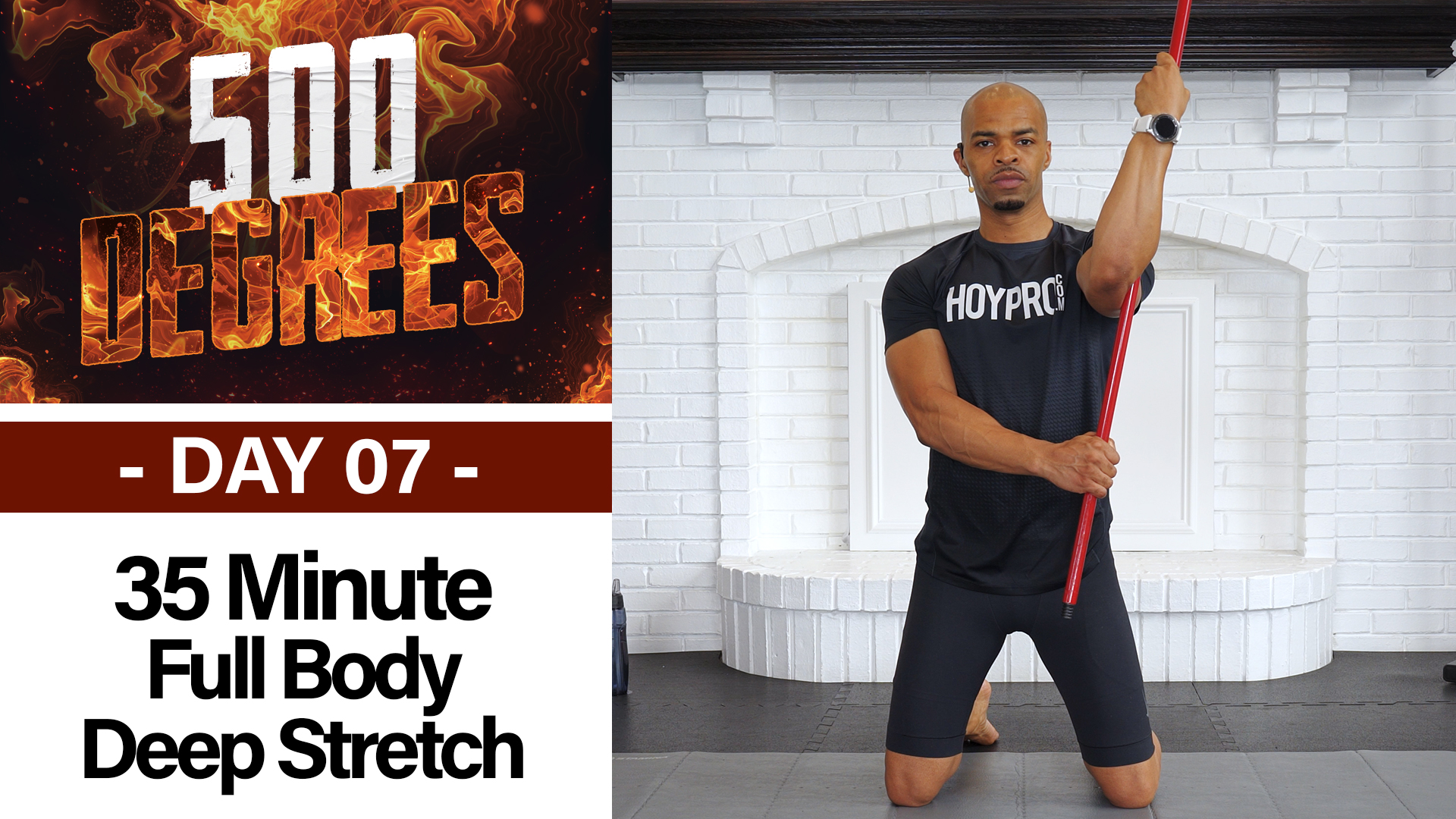 35 Minute Full Body Deep Stretch Yoga & Recovery - 500 Degrees #07