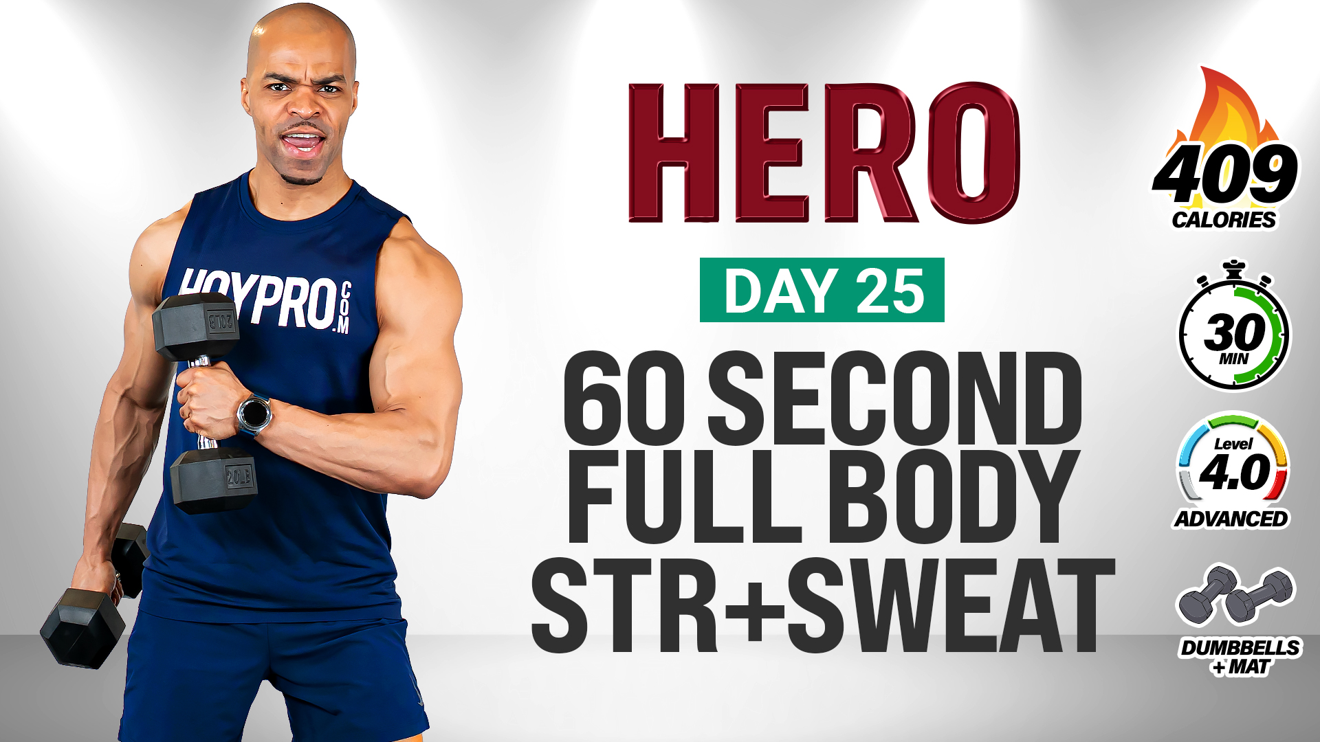 30 Minute 60 Second Full Body Strength + Sweat - HERO #025
