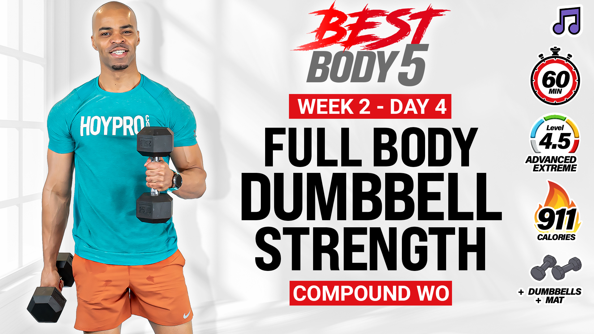 35 & 60 Minute Full Body Dumbbell Strength Workout - BB5 W2: Day 4