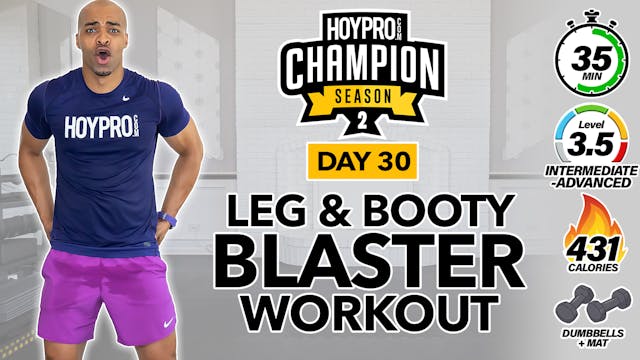 35 Minute Leg & Booty Blaster Lower Body Workout - CHAMPION S2 #30