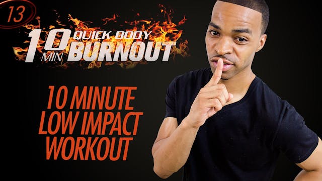 013 - 10 Minute Quick Total Body Low-...