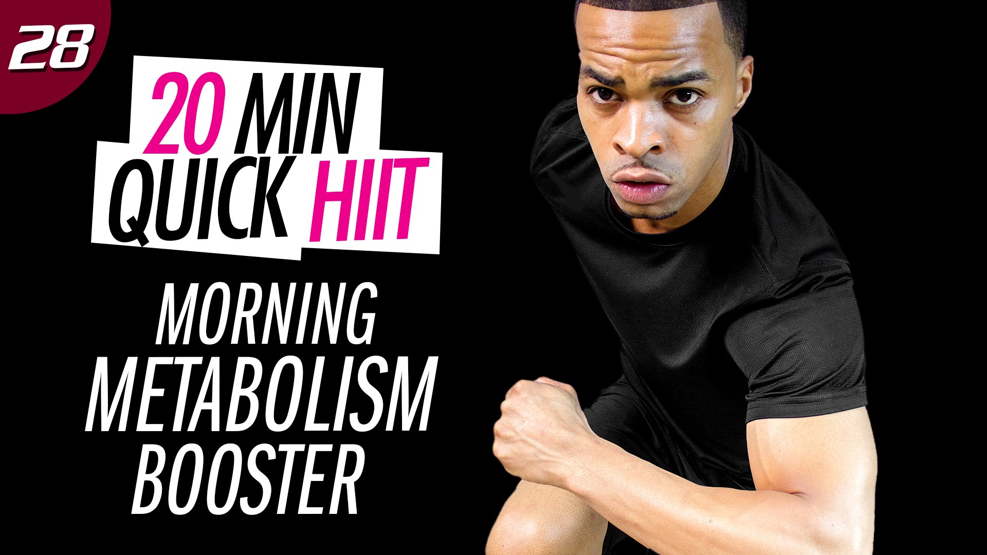 #28 - 20 Minute Morning Metabolism Booster