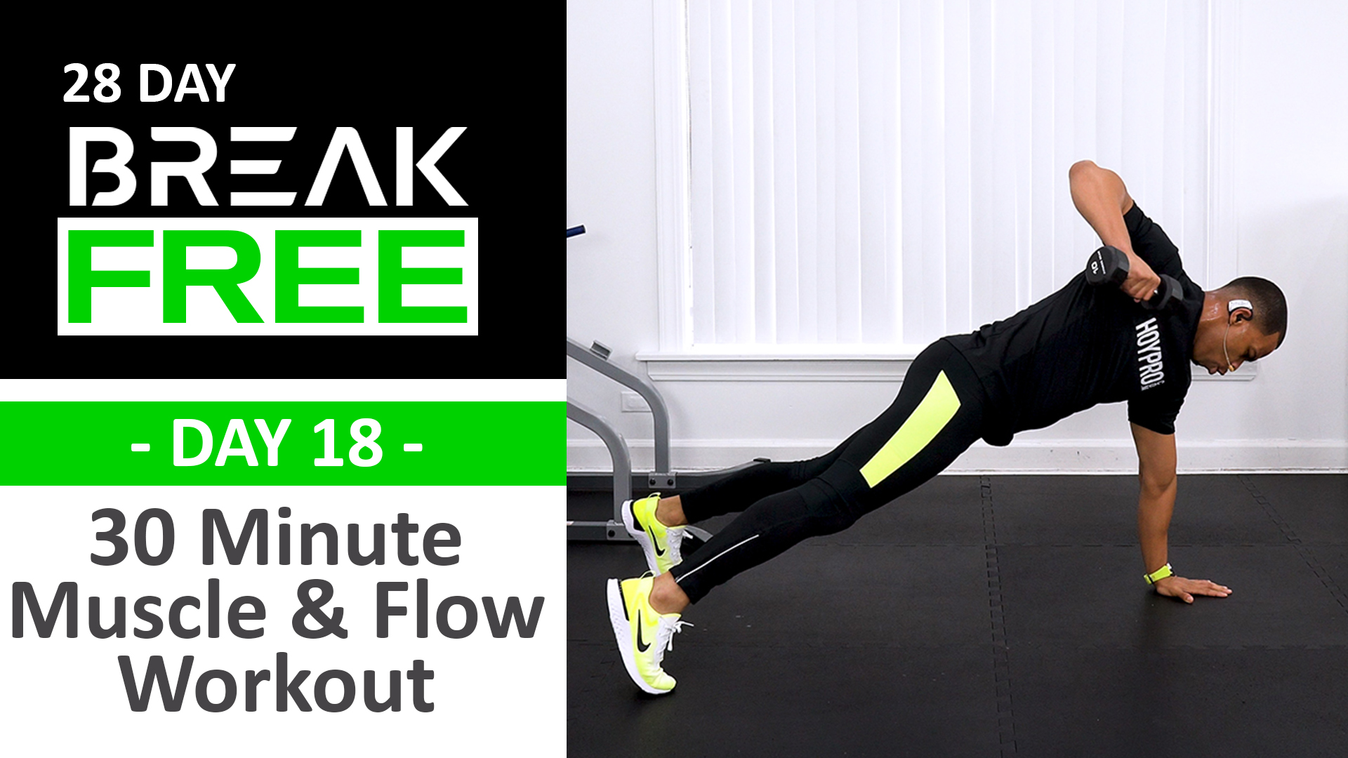 30 Minute Break Free Day 18