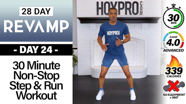 30 Min Non-Stop Step & Sprint Running Workout - REVAMP #24