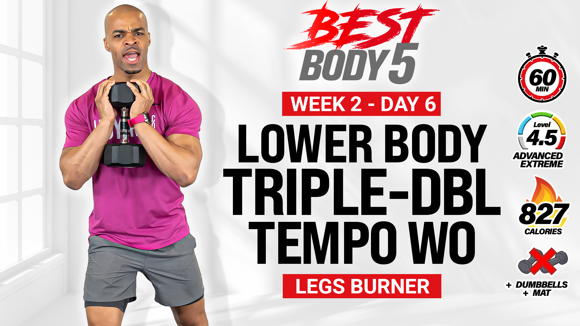 60 Minute Triple-Double Tempo Upper Body + Abs - BB5 W2: Day 6