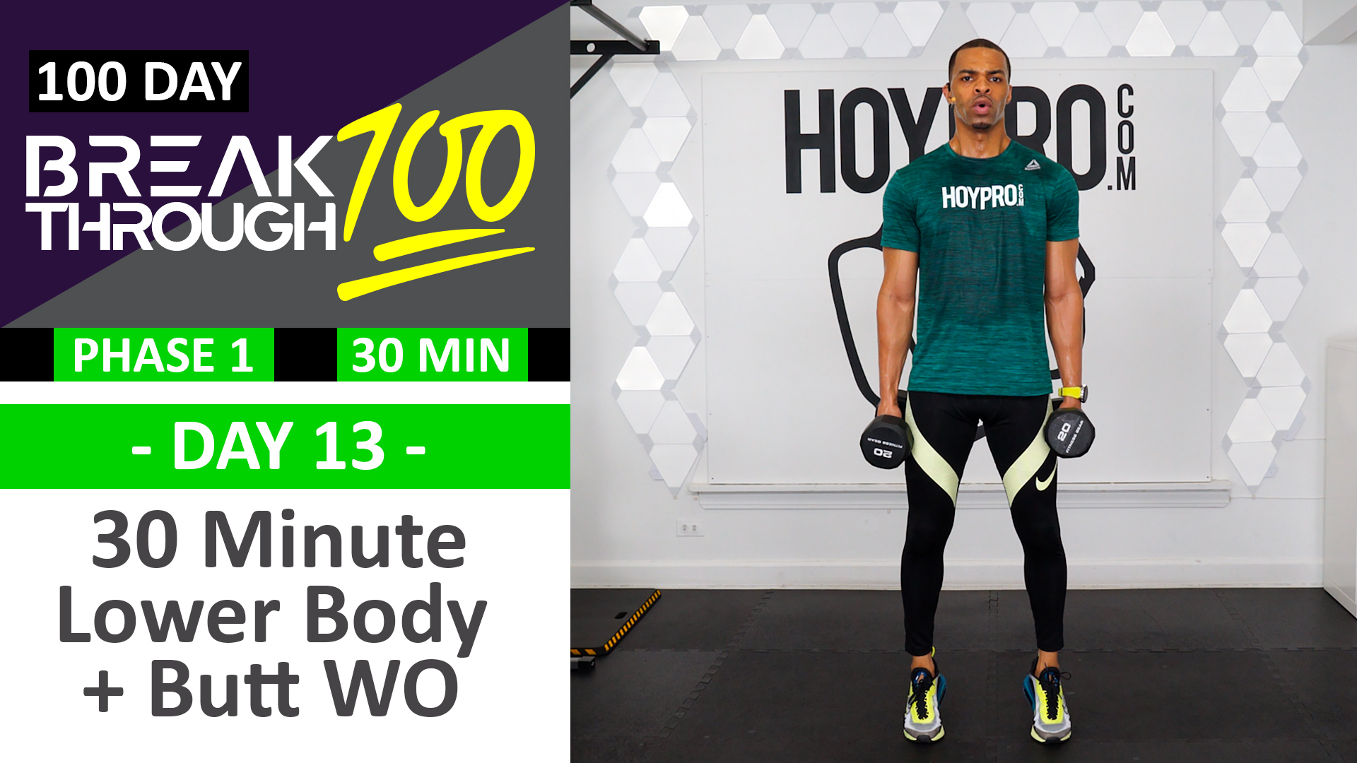 #13 - 30 Minute Lower Body Legs & Butt Workout - Breakthrough100