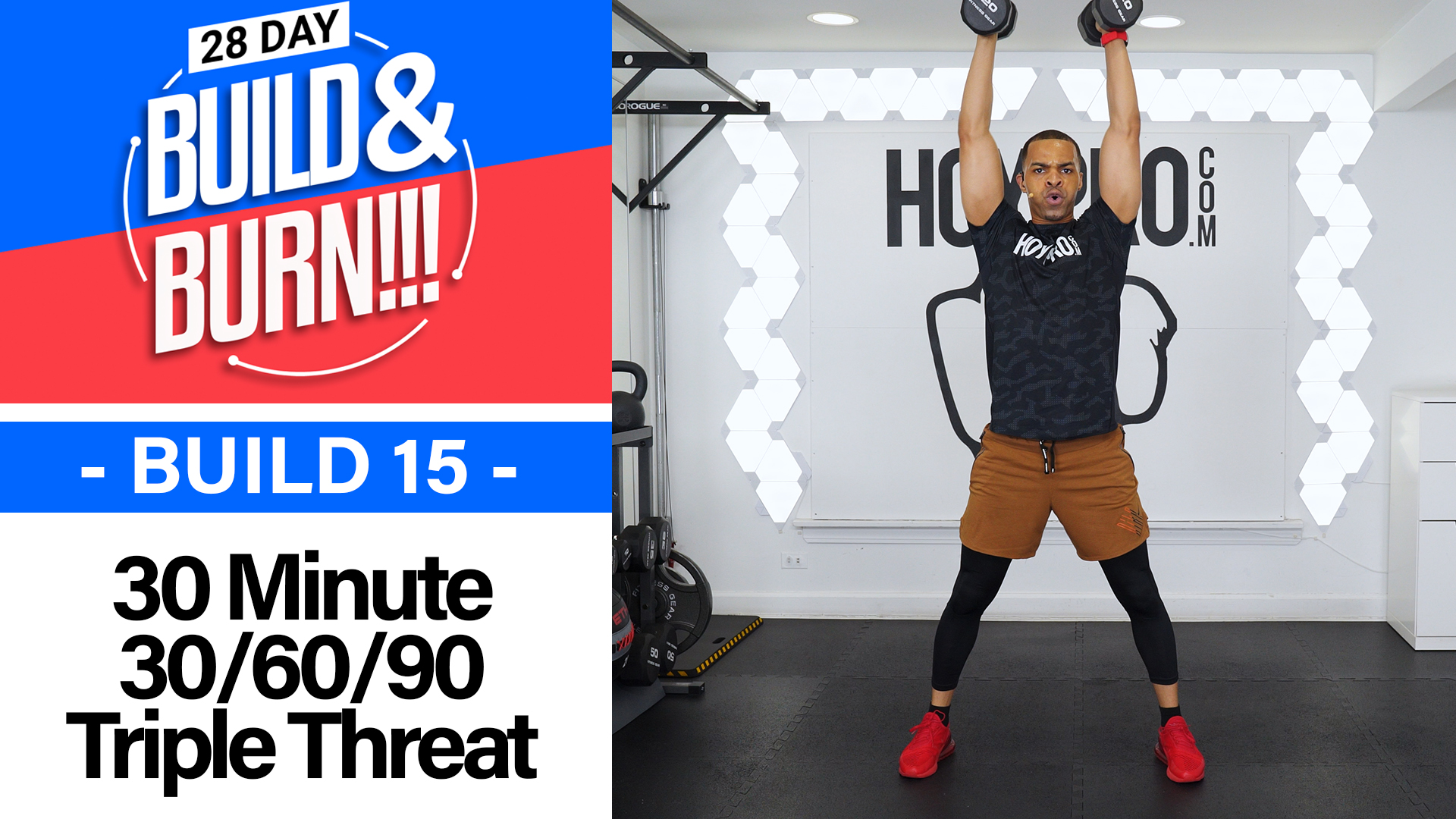 30 Minute BUILD - Build & Burn #15