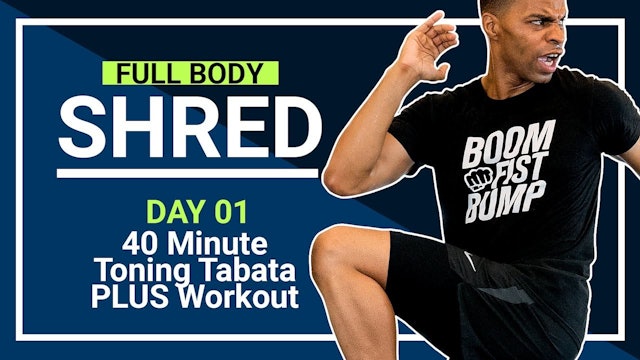 FBShred #01 - 40 Minute Tabata PLUS Toning Cardio Workout