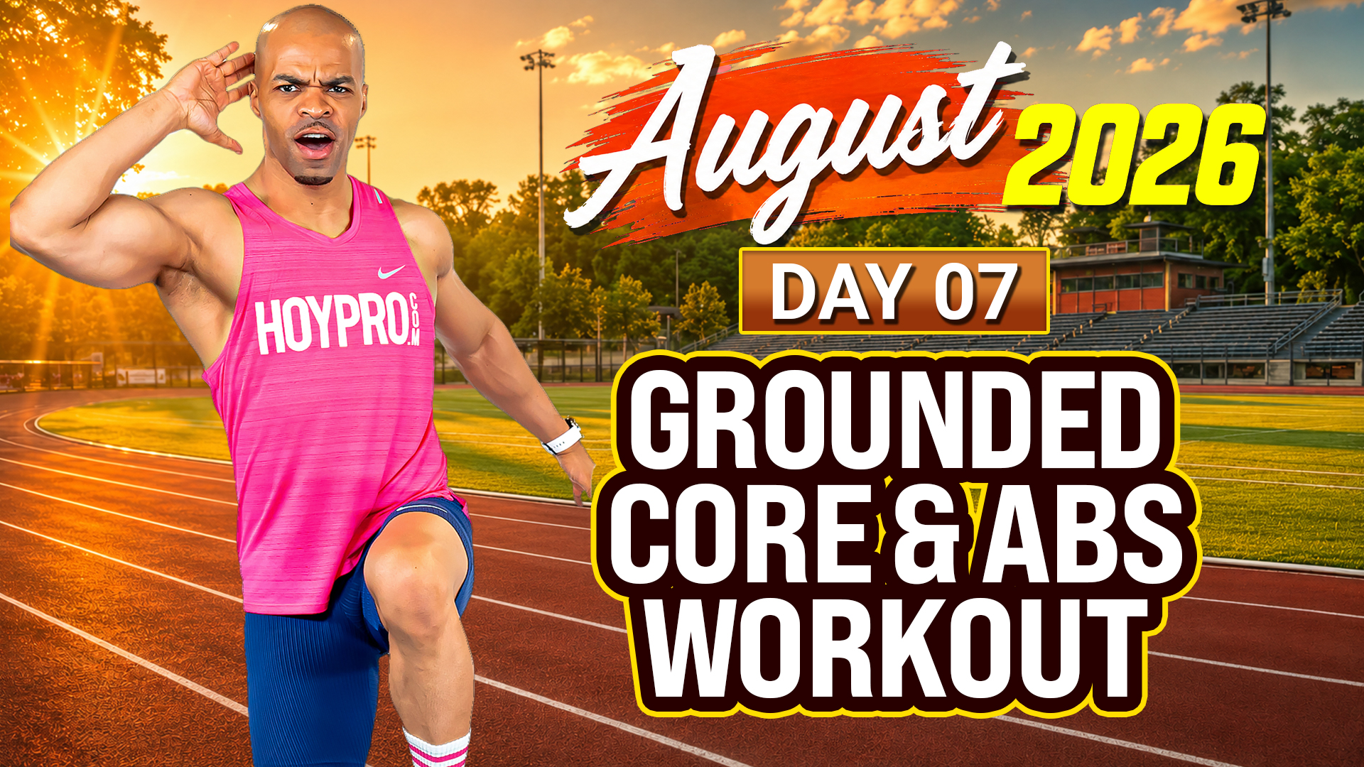 Day 07 - August 2026