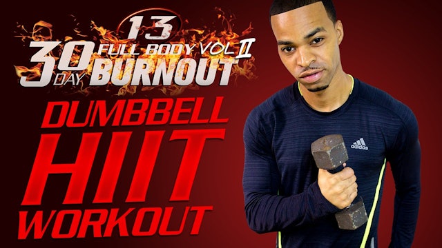FBB2 #13 - 45 Minute Total Body Light Dumbbell HIIT Workout