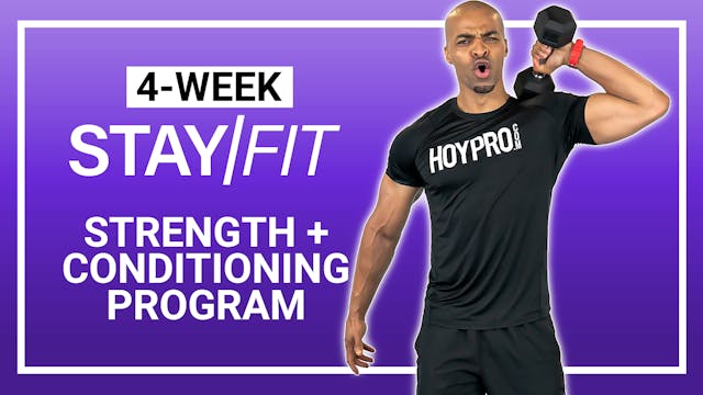 4-Week STAY/FIT - Strength & Conditioning Program