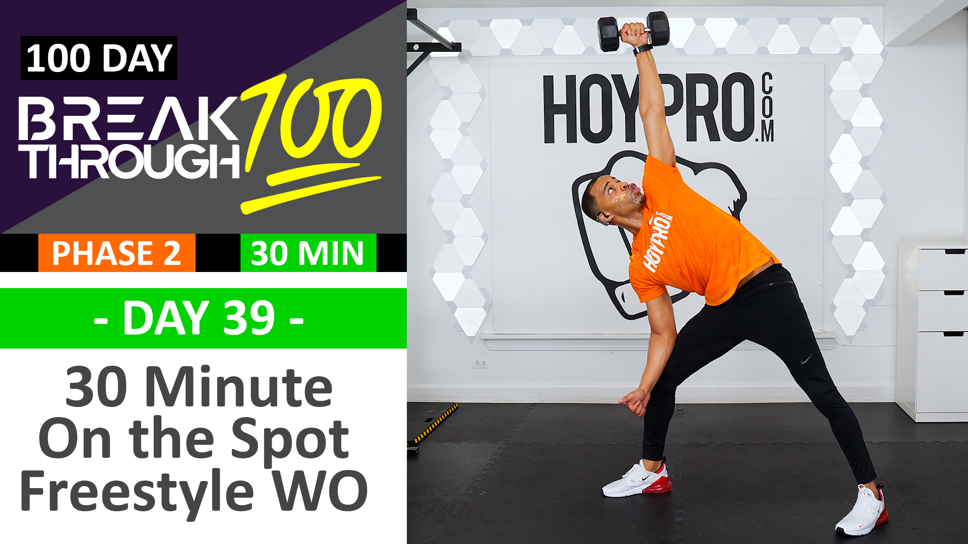 #39 - 30 Minute On the Spot Full Body Freestyle Workout - Breakthrough100