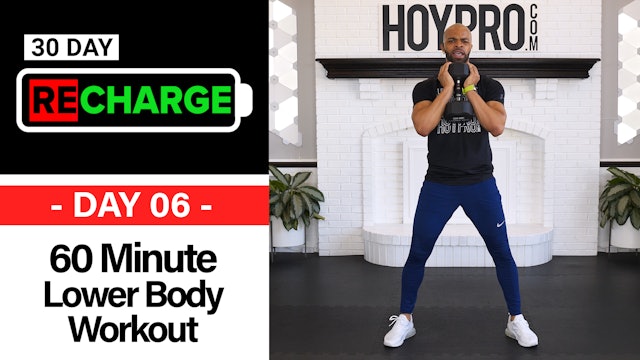 60 Minute Intermediate Lower Body Workout - Recharge #06