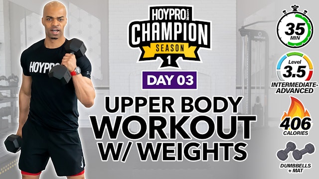 35 Minute Complete Upper Body Pump Workout - CHAMPION 1 #03