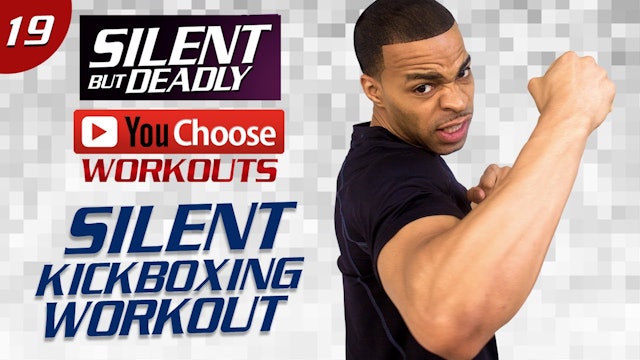 You Choose #19: 40 Minute Quiet Kickboxing Low Impact  Quiet HIIT Workout