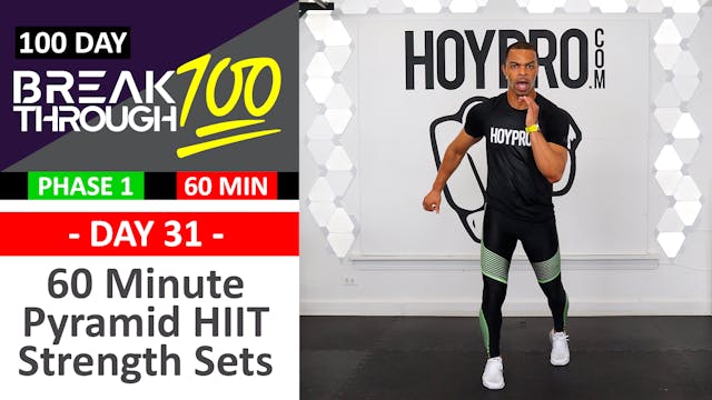 #31 - 60 Minute Pyramid HIIT Strength Sets Workout + Abs - Breakthrough100