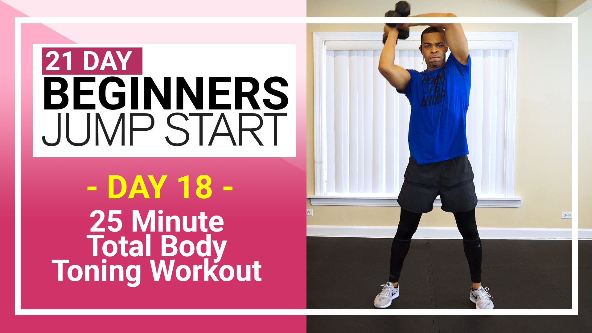 Day 18 - 25 Minute Total Beginners Toning Workout