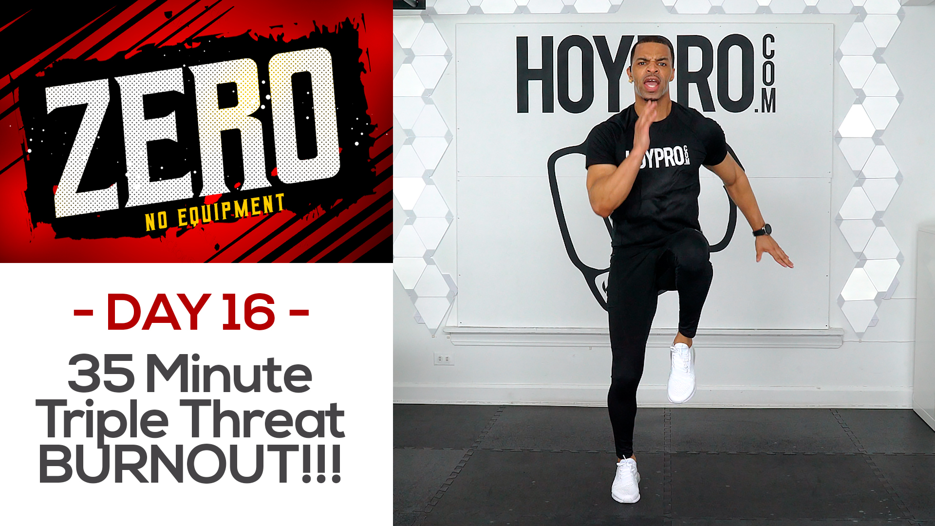 35 Minute Triple Threat 30/60/90 Bodyweight BURNOUT!!! - ZERO #16