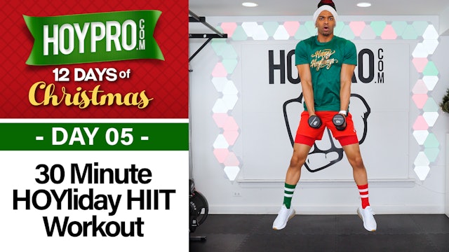 30 Minute Happy HOY-lidays Tabata Workout - 12 Days of Christmas #05