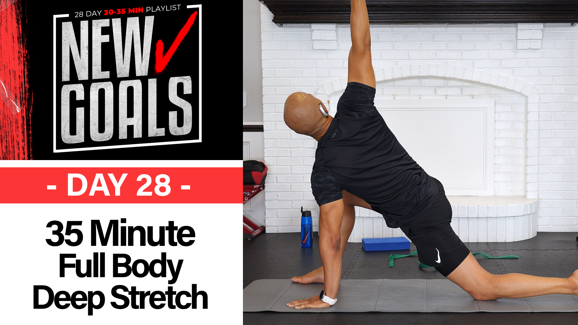 35 Minute New Goals #28