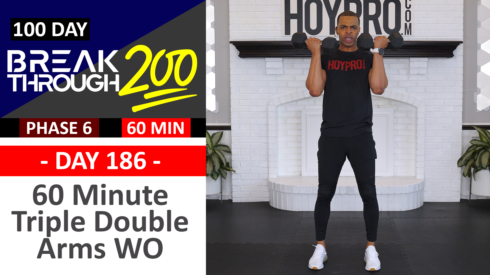 #186 - 60 Minute Triple-Double Tempo Upper Body Workout - Breakthrough200