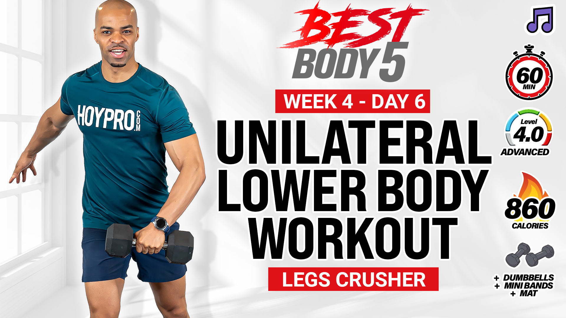 35 & 60 Minute Unilateral Lower Body Strength Workout - BB5 W4: Day 6