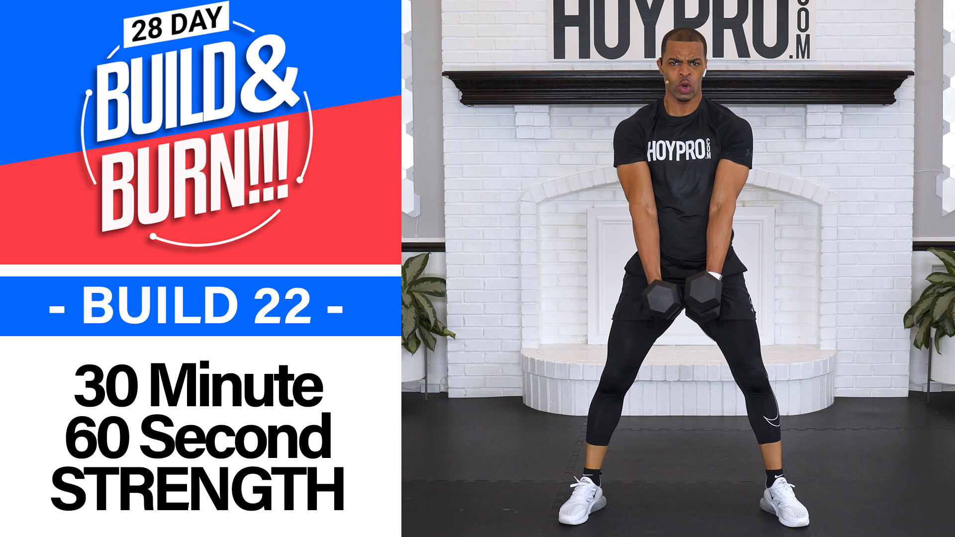 30 Minute BUILD - Build & Burn #22