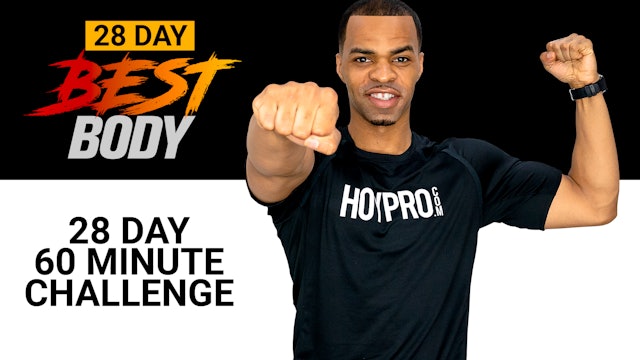 28 Day Best Body - 60 Minutes Per Day Challenge