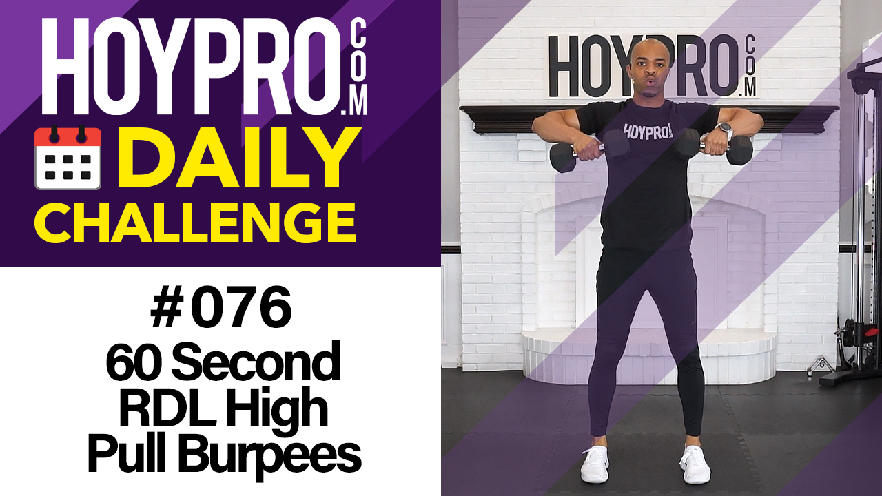 60 Second RDL High Pull Burpees - Daily Challenge #076