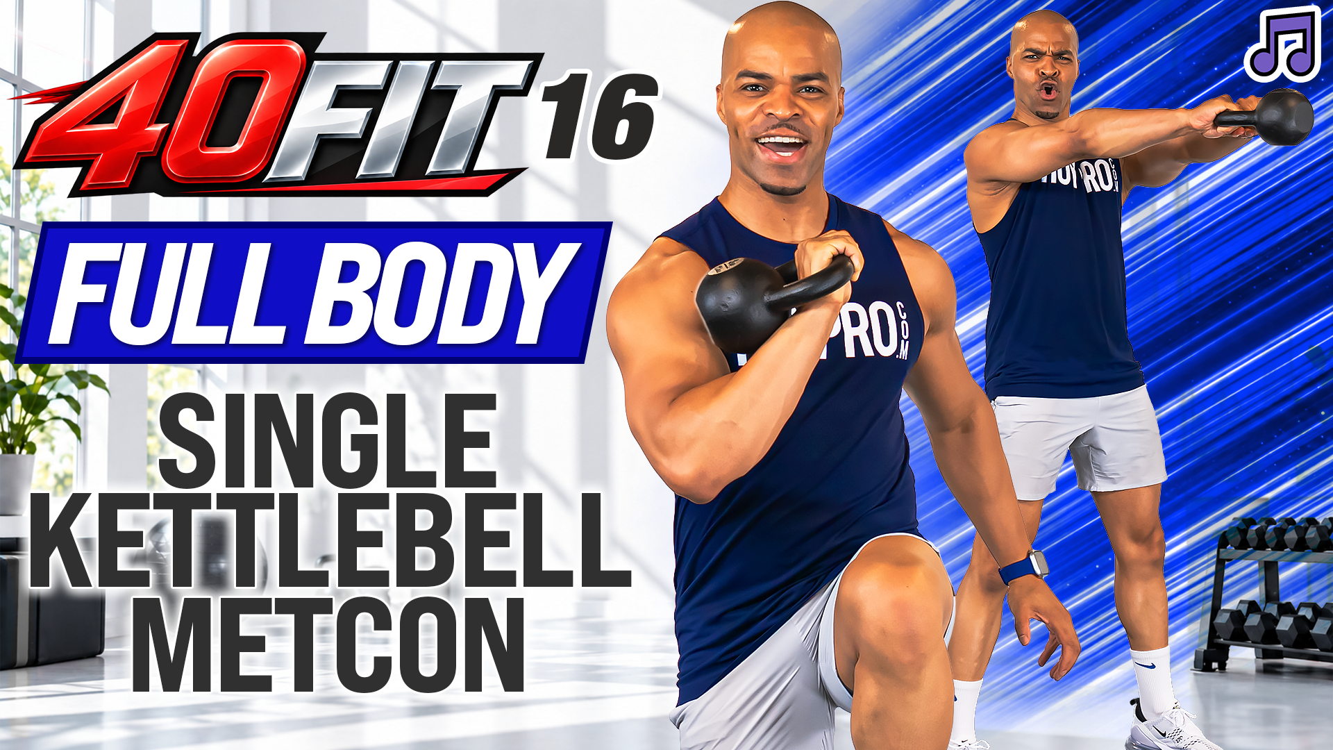 40 Minute One Kettlebell Full Body METCON Workout - 40FIT #016 (Music)