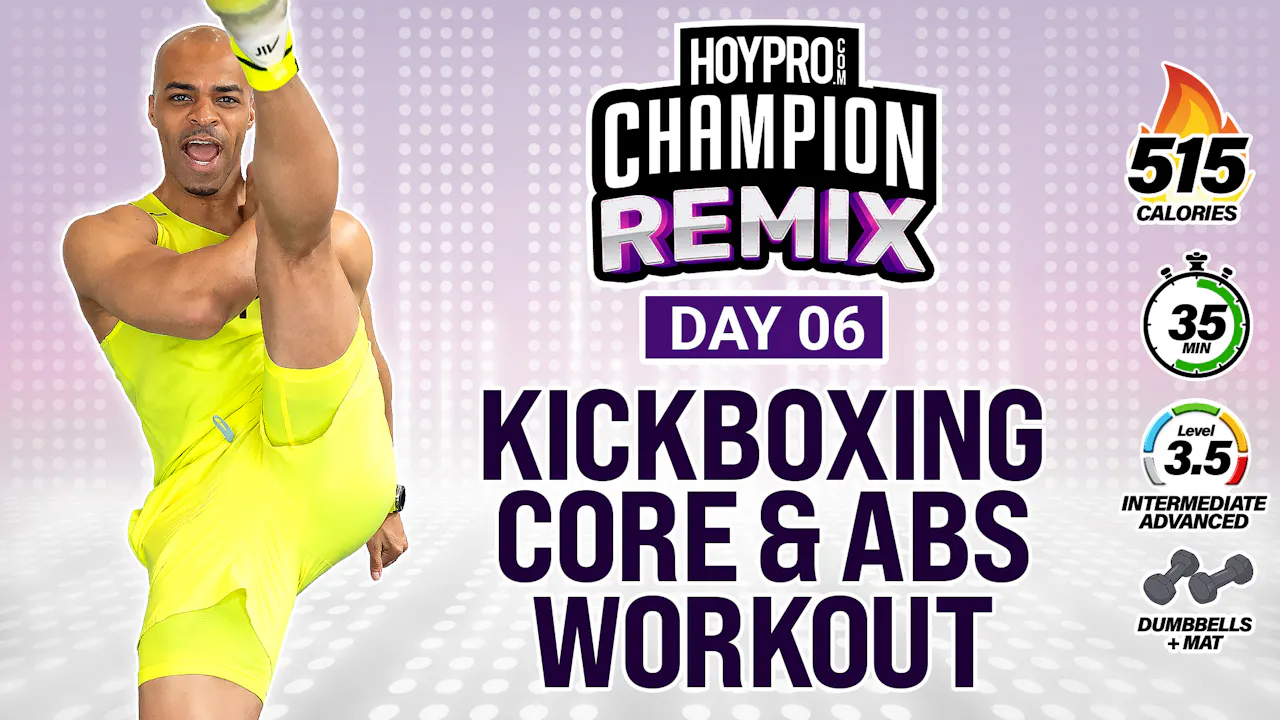 35 Minute Kickboxing Core & Abs HIIT Workout - Champion REMIX #06 ...