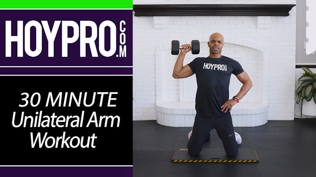 30 Minute Unilateral Upper Body Workout