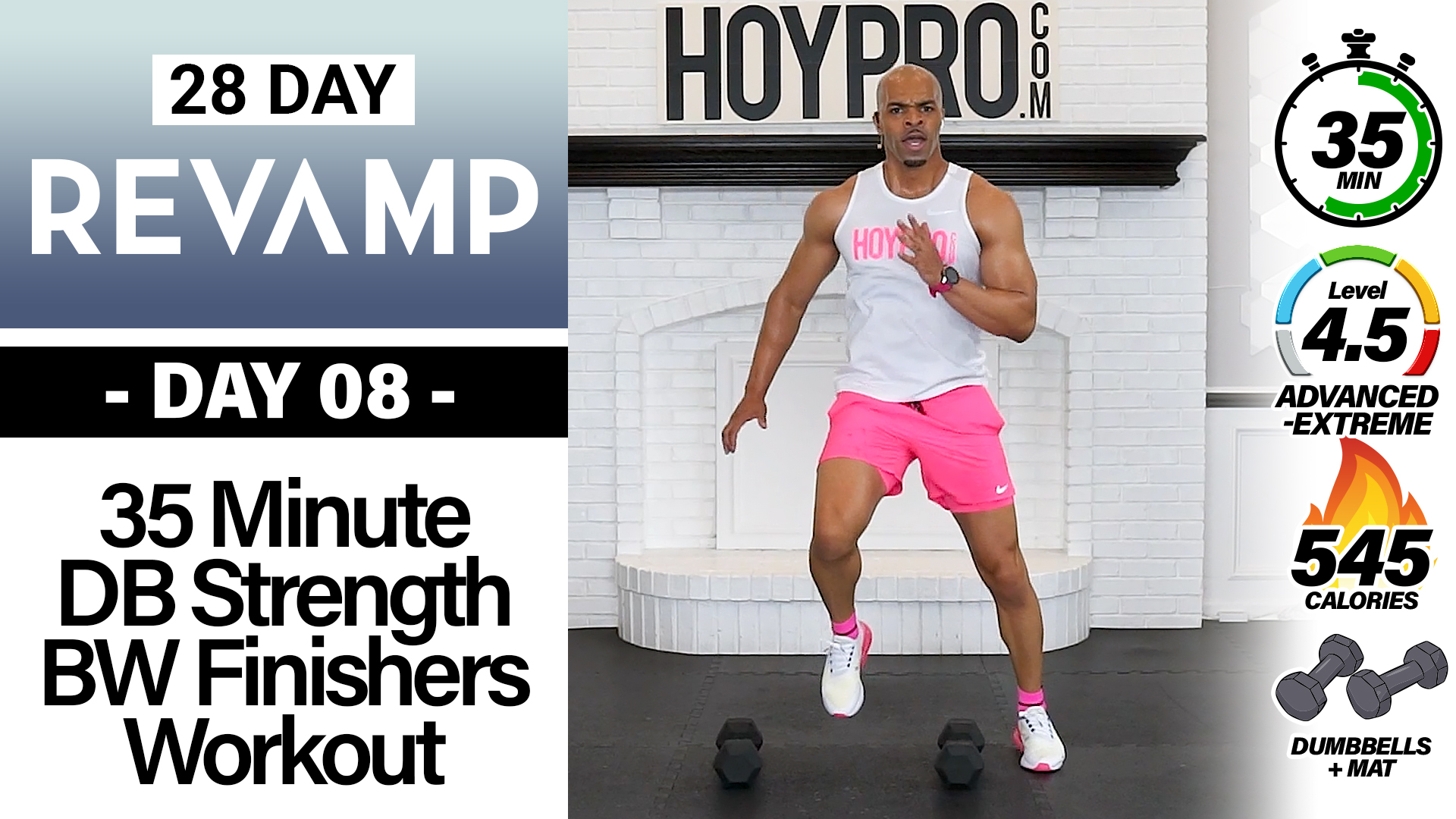 35 Minute Dumbbell Strength Bodyweight Finisher - REVAMP #08