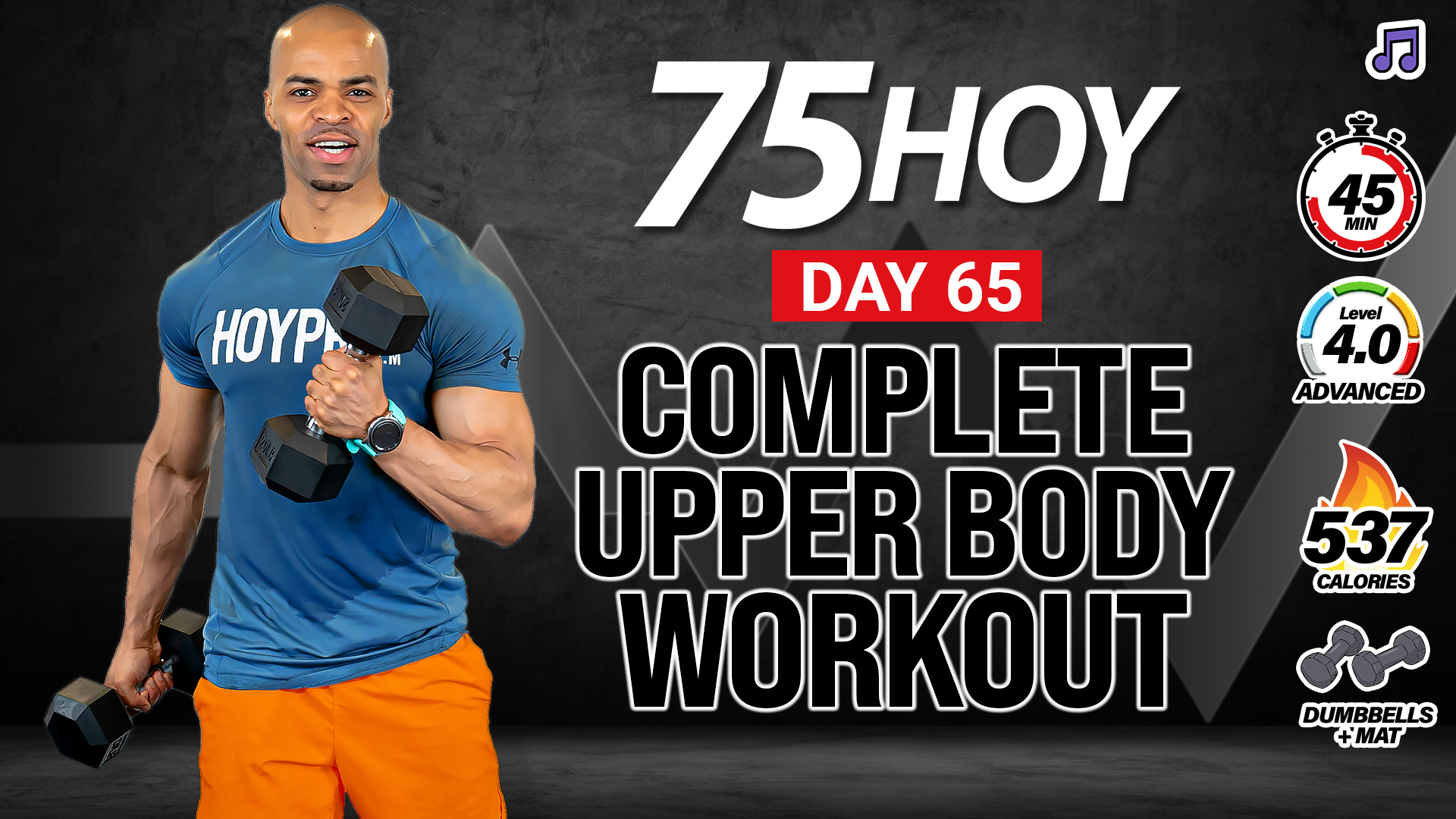 45 Minute Upper Body + Core Strength Workout - 75 HOY #65 (Music)