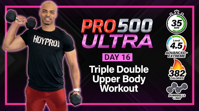 35 Minute Triple Double Tempo Arms Workout - ULTRA #16