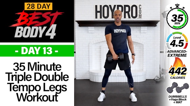 35 Minute Triple Double Tempo Legs Workout - Best Body 4 #13