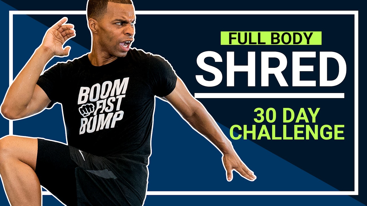 Full Body Shred - 30 Day Workout Program