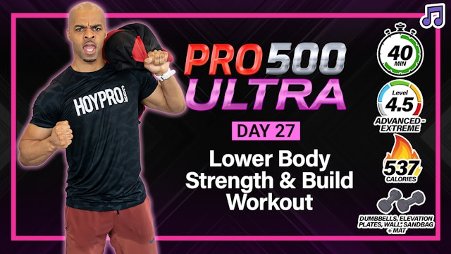 40 Minute Lower Body Strength Build Workout - ULTRA #27 (Music)