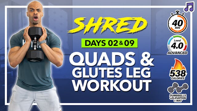 40 Minute Quads Glutes & Calves Lower...