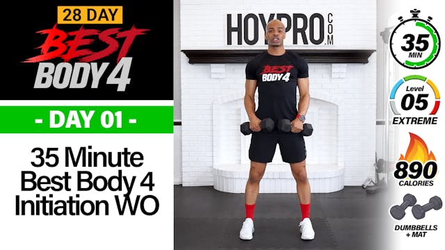 35 Minute Best Body 4 Full Body Initiation Workout - Best Body 4 #01