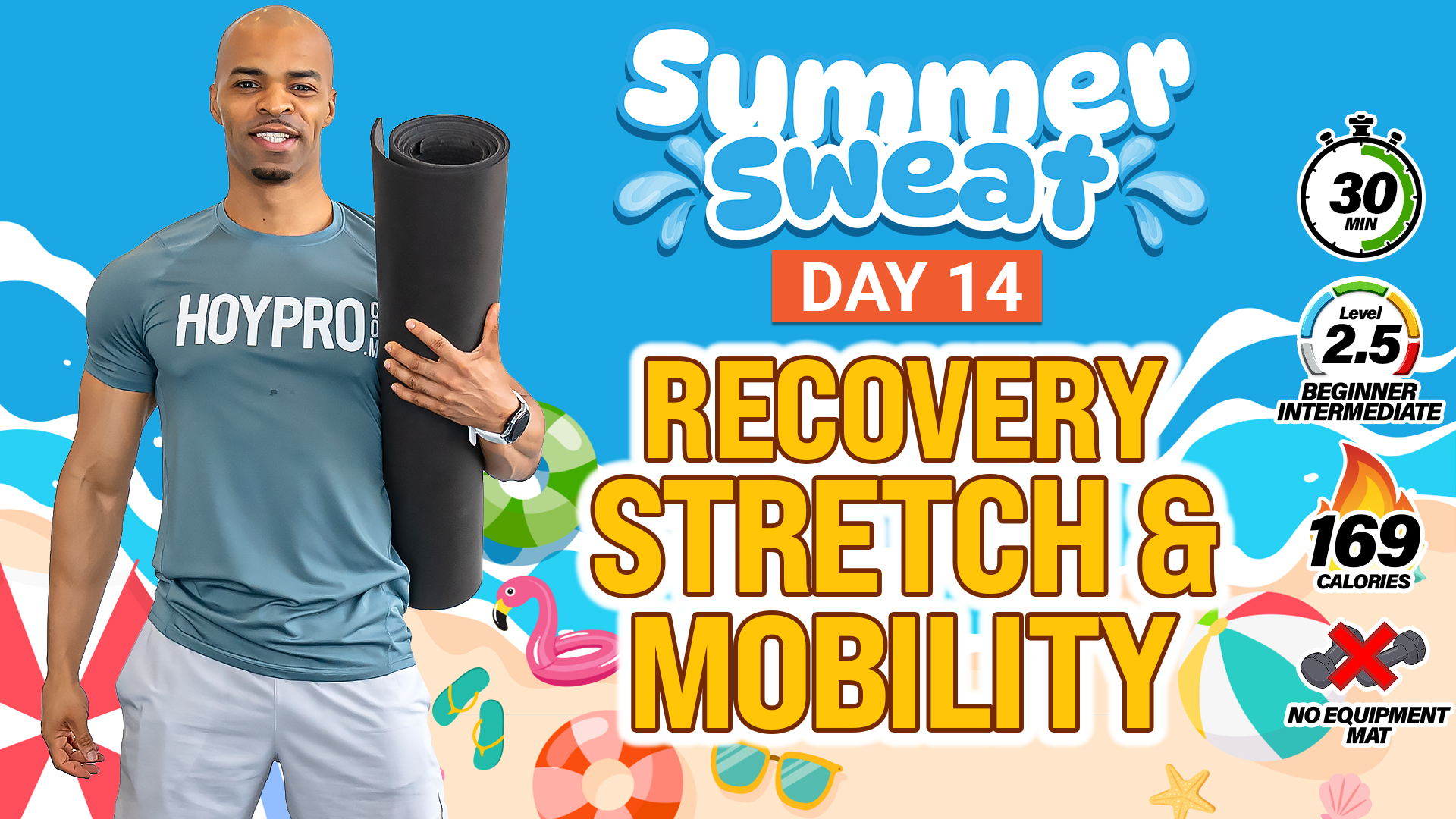 30 Minute Deep Stretch & Mobility Flow Workout - Summer Sweat #14