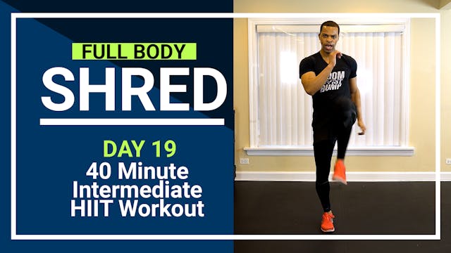 FBShred #19 - 40 Minute Full Body Int...